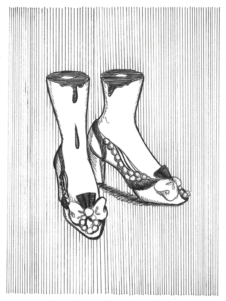 Ink drawing of two severed feet wearing fancy slippers. 